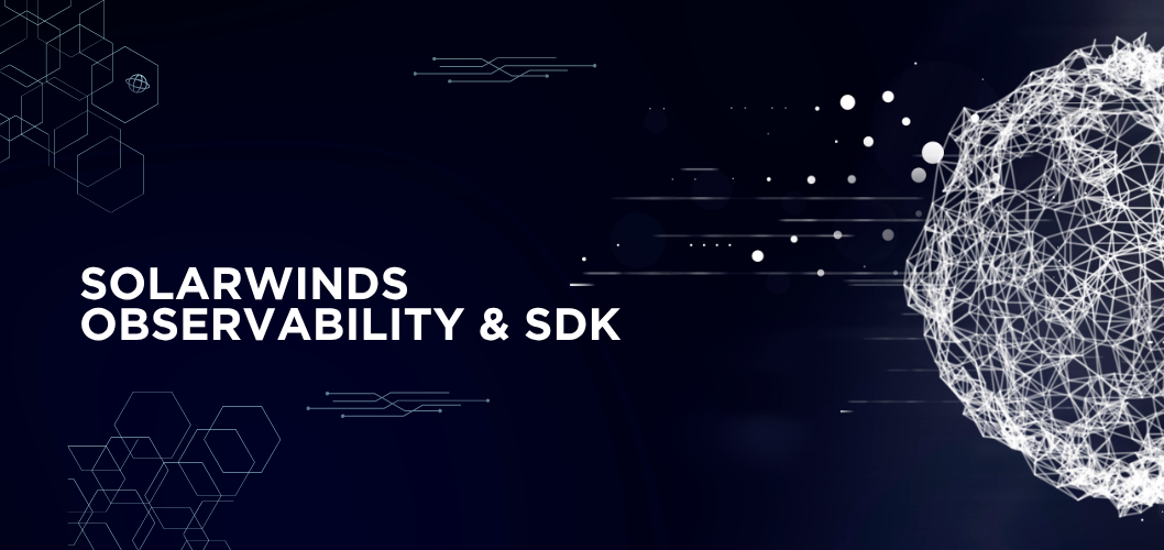 Solarwinds Observability & SDK | Digital Transformation